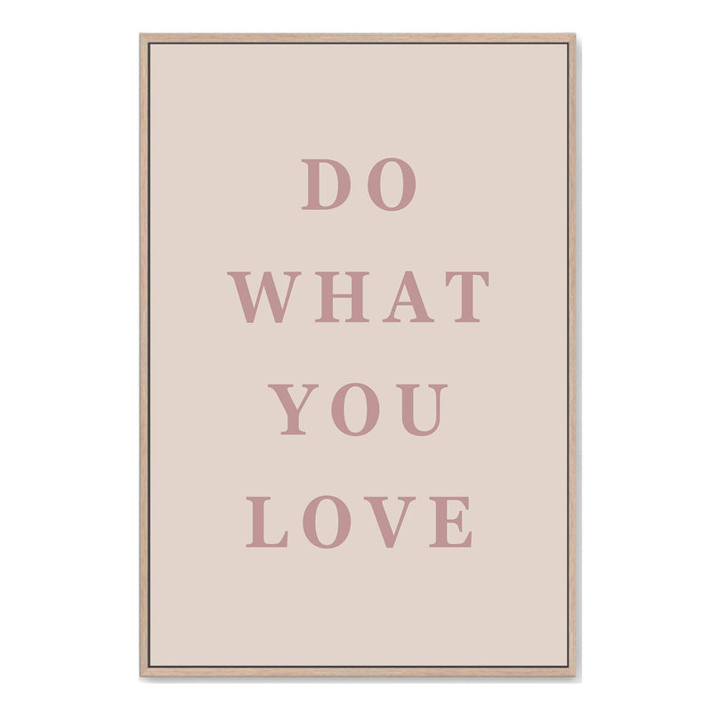 Do What You Love | Quote-Boho Abode-Art Print,beige,blush,Bohemian,Boho,Canvas,do what you love,Framed Print,love,neutral,phrase,pink,portrait,Print,quote,text