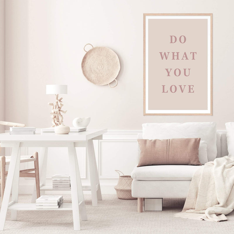 Do What You Love | Quote-Boho Abode-Art Print,beige,blush,Bohemian,Boho,Canvas,do what you love,Framed Print,love,neutral,phrase,pink,portrait,Print,quote,text